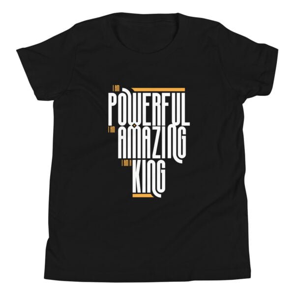 powerful amazing king youth t-shirt
