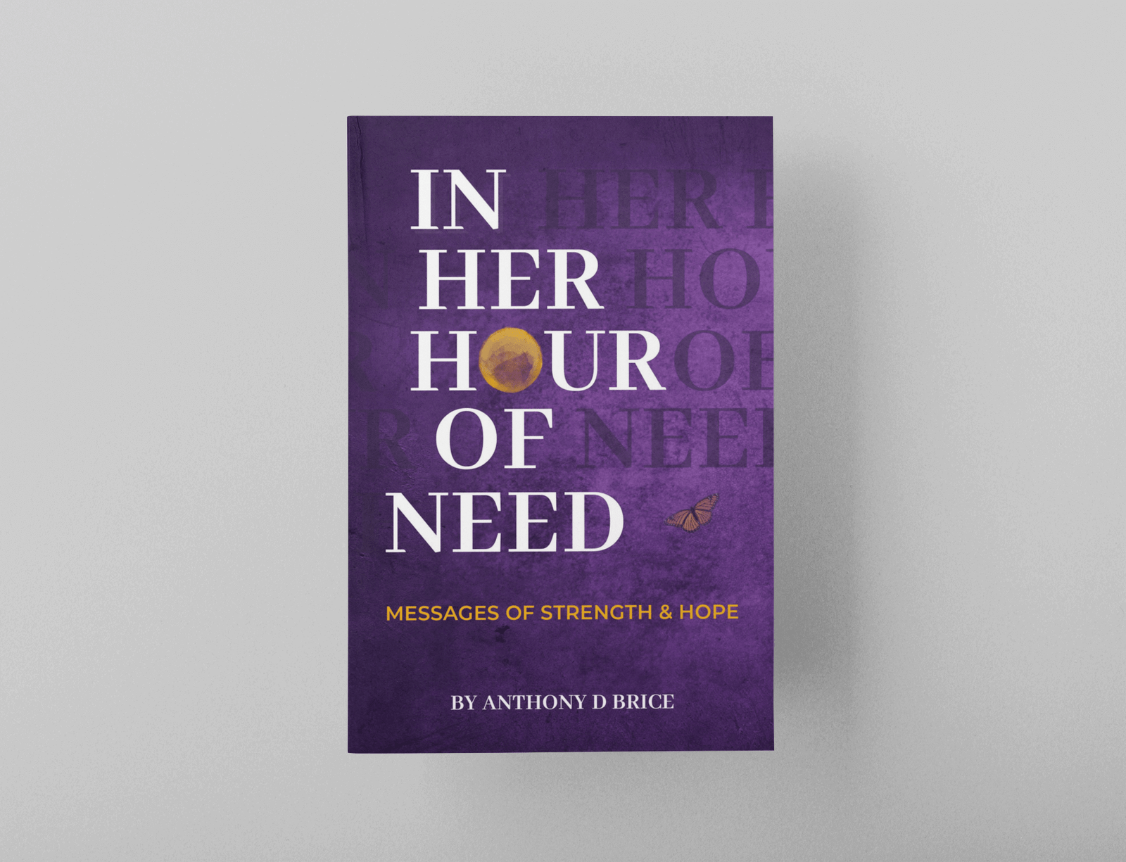 in her hour of need-anthony d brice