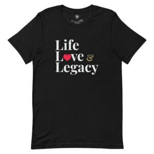 Life, Love, & Legacy Classic T-Shirt